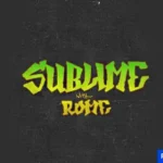 Sublime With Rome Presale Code