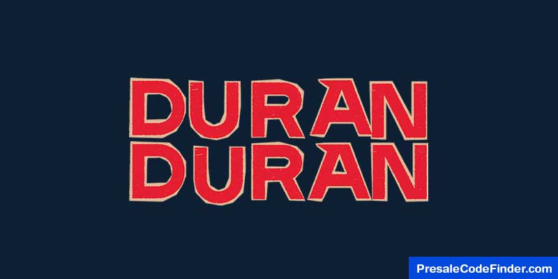 Duran Duran Presale Password