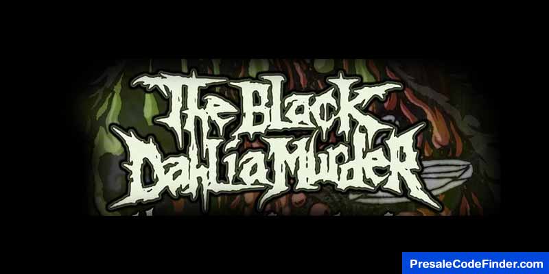The Black Dahlia Murder Tour Presale Code