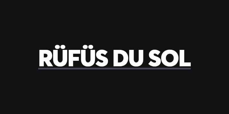Rufus Du Sol Tour Presale Code