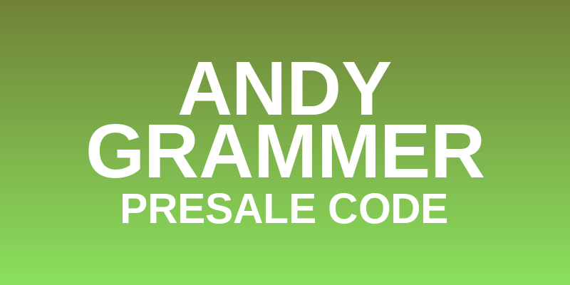 Andy Grammer Presale Code