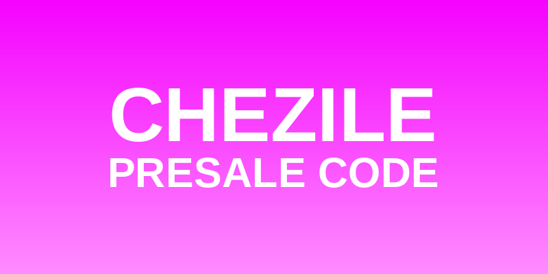 Chezile Presale Code