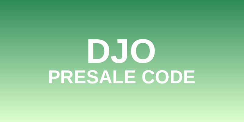 Djo Presale Code
