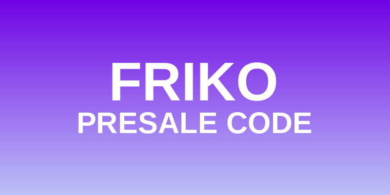 Friko Presale Code
