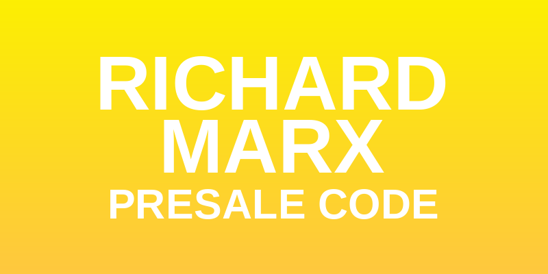 Richard Marx Presale Code