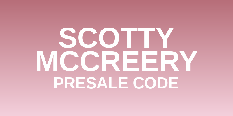 Scotty McCreery Presale Code