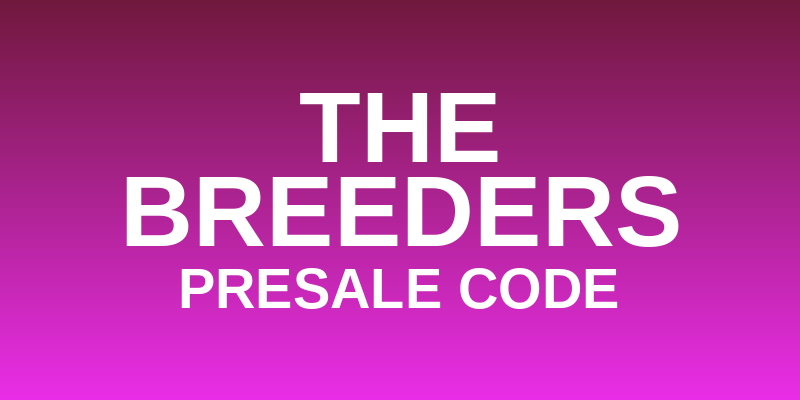 The Breeders Presale Code