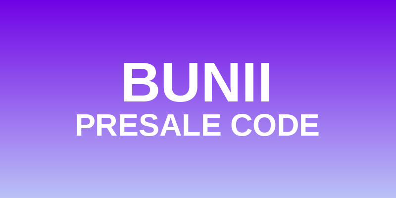 bunii Presale Code