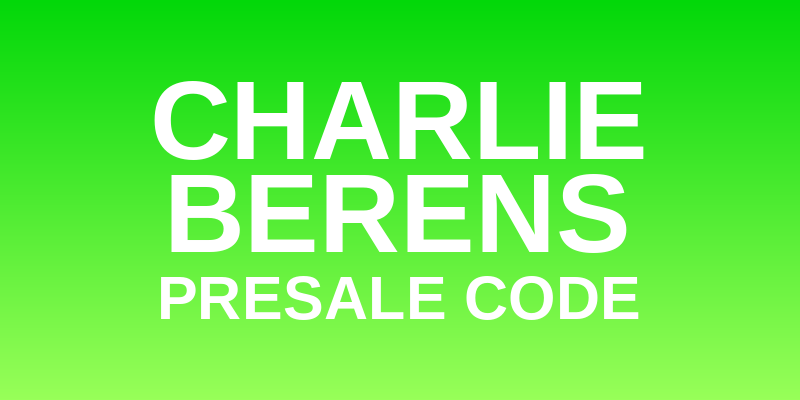 Charlie Berens Presale Code