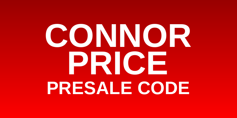 Connor Price Presale Code