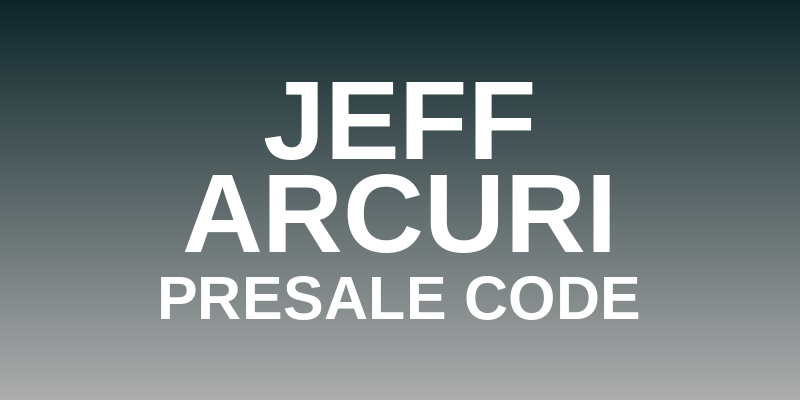 Jeff Arcuri Presale Code