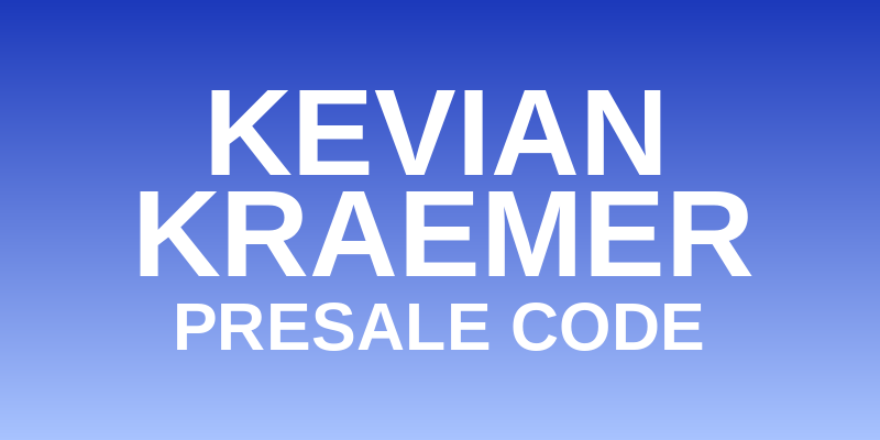 Kevian Kraemer Presale Code