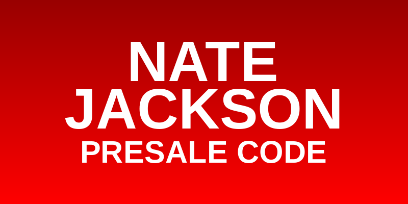 Nate Jackson Presale Code
