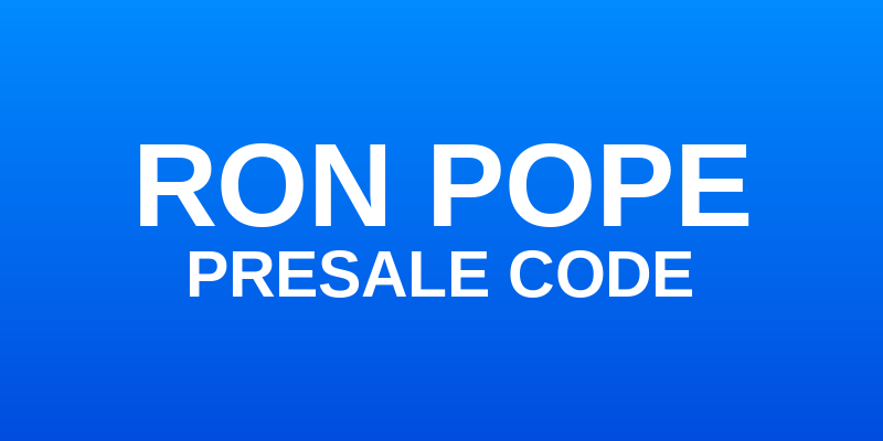 Ron Pope Presale Code