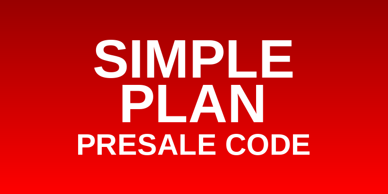 Simple Plan Presale Code
