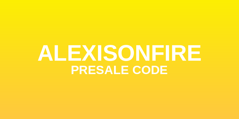 Alexisonfire Presale Code