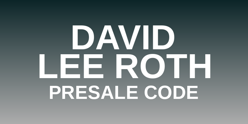 David Lee Roth Presale Code