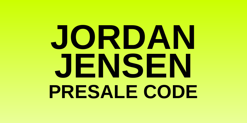 Jordan Jensen Presale Code