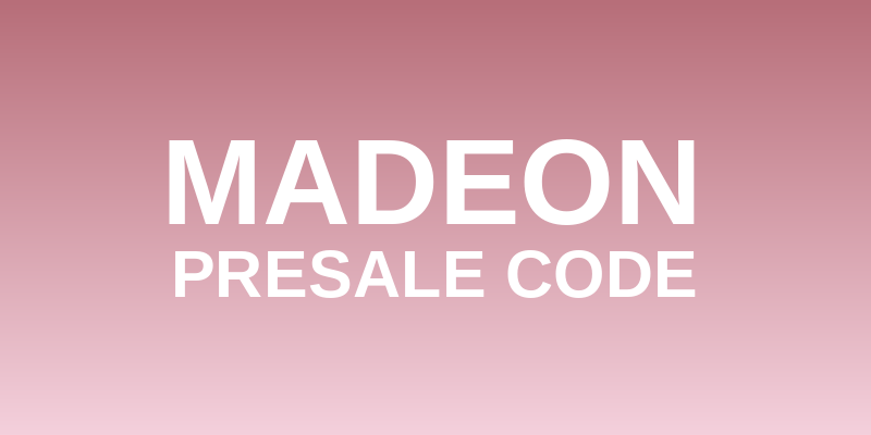 Madeon Presale Code