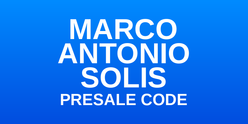 Marco Antonio Solis Presale Code