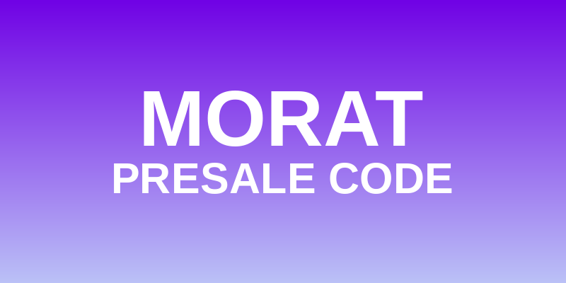 Morat Presale Code