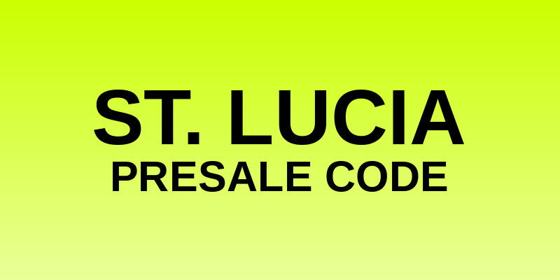 St. Lucia Presale Code