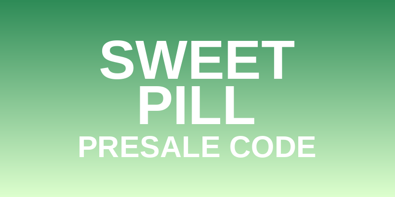 Sweet Pill Presale Code