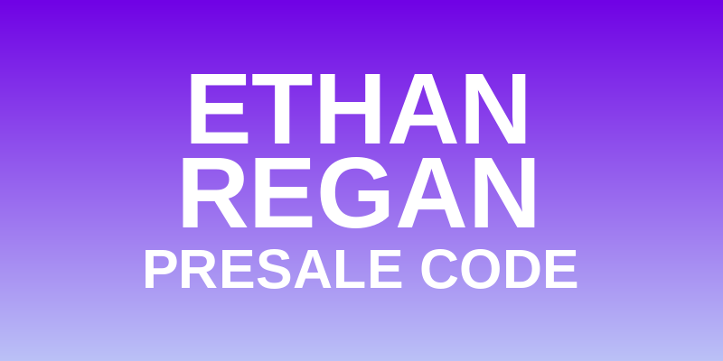 Ethan Regan Presale Code