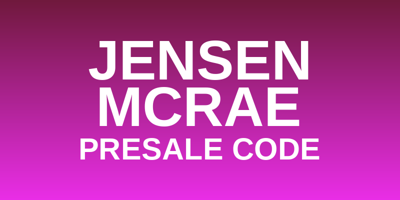 Jensen Mcrae Presale Code