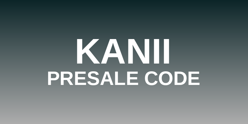KANII Presale Code