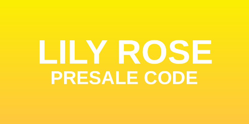 Lily Rose Presale Code