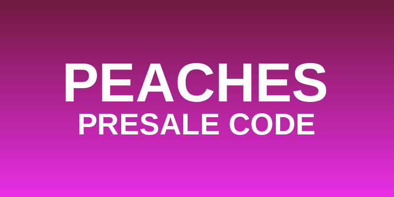 Peaches Presale Code
