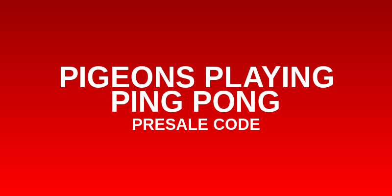Pigeons Playing Ping Pong Presale Code