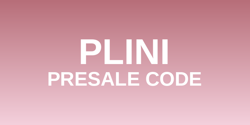 Plini Presale Code