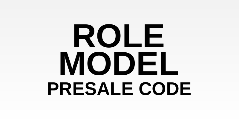 Role Model Presale Code