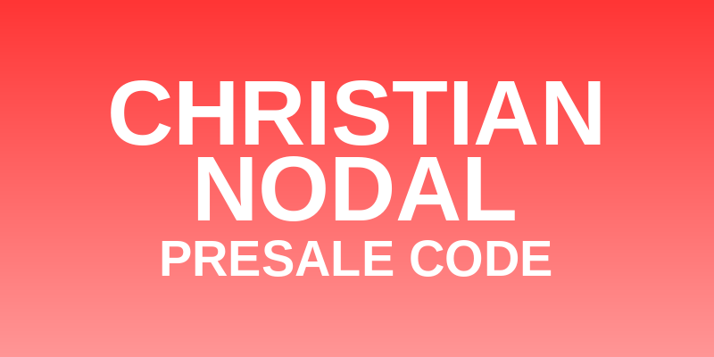 Christian Nodal Presale Code