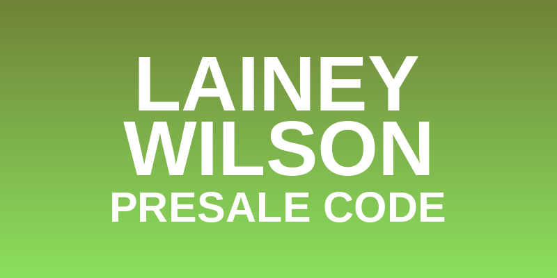 Lainey Wilson Presale Code