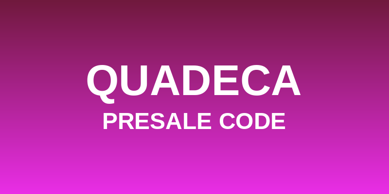 Quadeca Presale Code