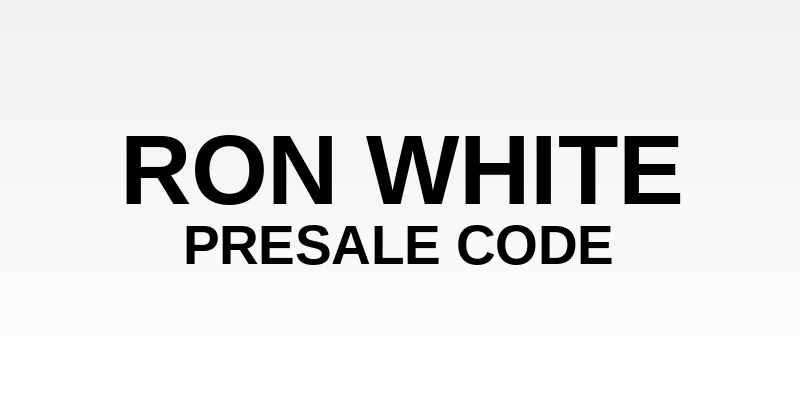 Ron White Presale Code