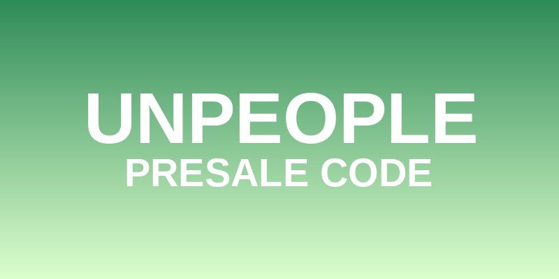 Unpeople Presale Code