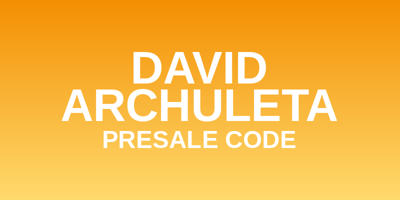 David Archuleta Presale Code