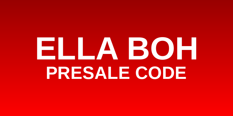 Ella Boh Presale Code