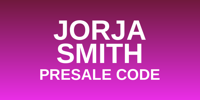 Jorja Smith Presale Code