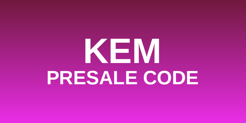 Kem Presale Code