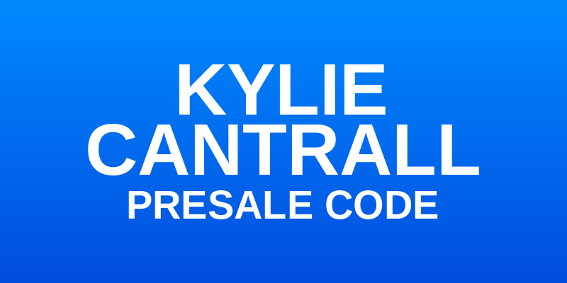Kylie Cantrall Presale Code
