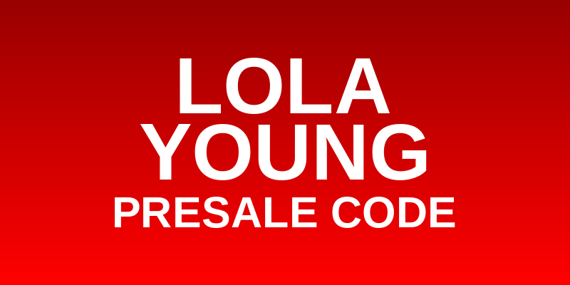 Lola Young Presale Code