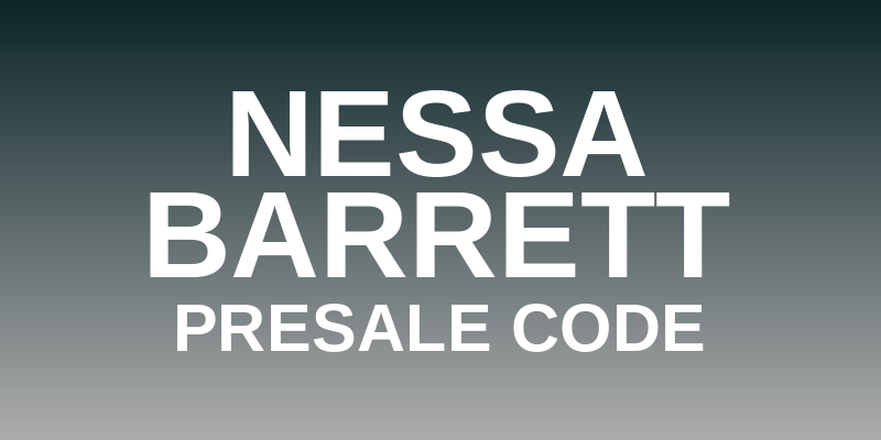 Nessa Barrett Presale Code