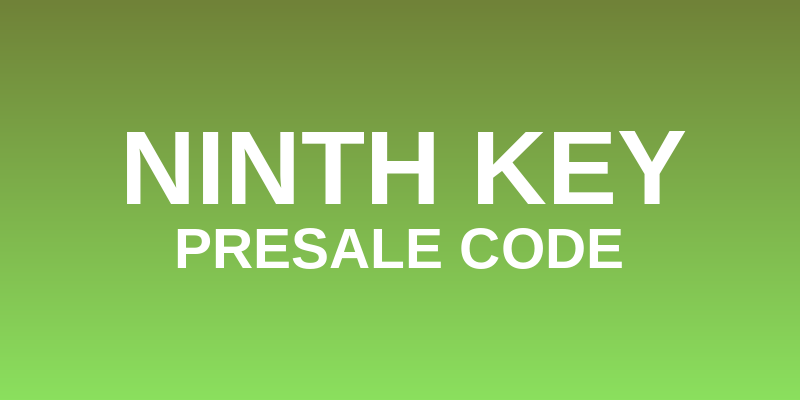 Ninth Key Presale Code
