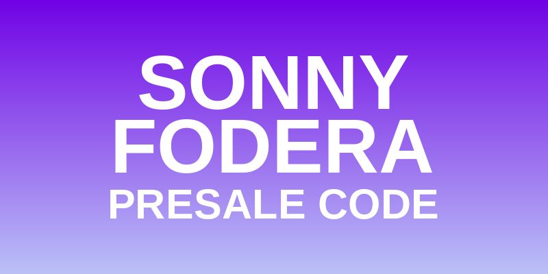 Sonny Fodera Presale Code