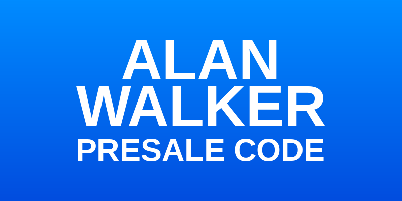 Alan Walker Presale Code